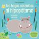 LIBRO NO HAGAS COSQUILLAS AL HIPOPÓTAMO