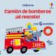 LIBRO CAMIÓN DE BOMBEROS ¡AL RESCATE!