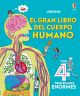 LIBRO EL GRAN LIBRO DEL CUERPO HUMANO