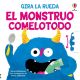 LIBRO GIRA LA RUEDA EL MONSTRUO COMELOTODO